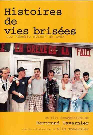 Histoires de vies brisées: les 'double peine' de Lyon