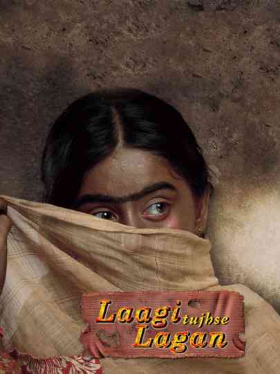 Laagi Tujhse Lagan