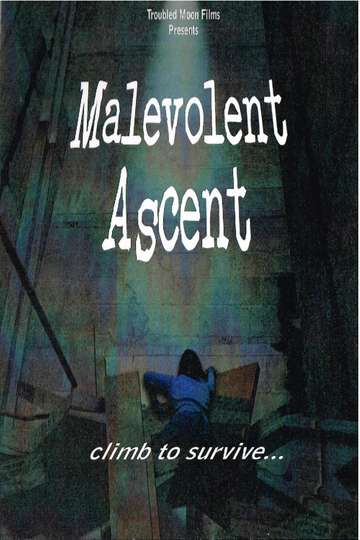 Malevolent Ascent Poster