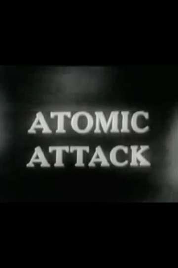 Atomic Attack Poster