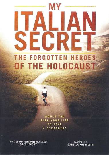 My Italian Secret The Forgotten Heroes
