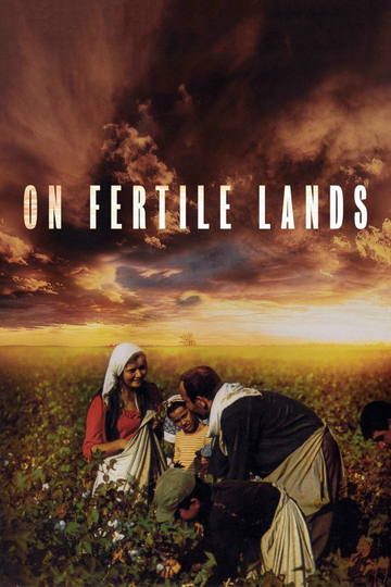 On Fertile Lands Poster