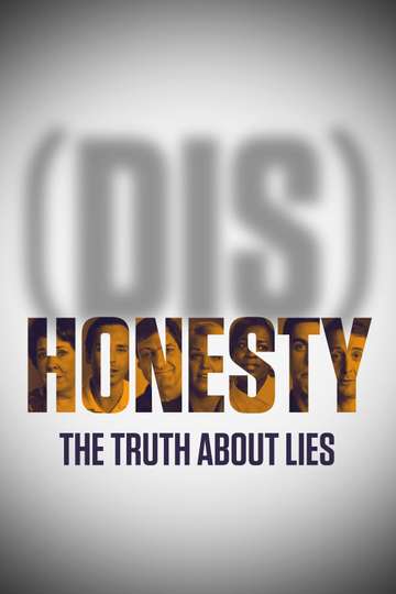 DisHonesty The Truth About Lies