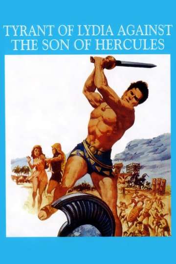 The Tyrant of Lydia Against the Son of Hercules Poster