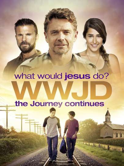 WWJD What Would Jesus Do The Journey Continues Poster