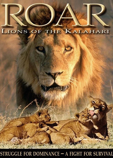 Roar: Lions of the Kalahari