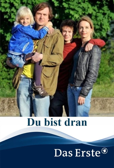 Du bist dran Poster