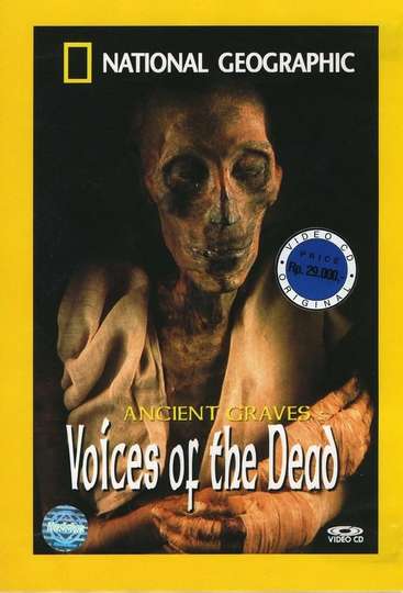 National Geographic Ancient Graves Voices of the Dead