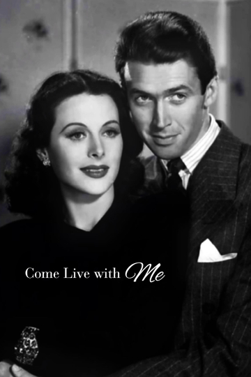 Come Live with Me Poster