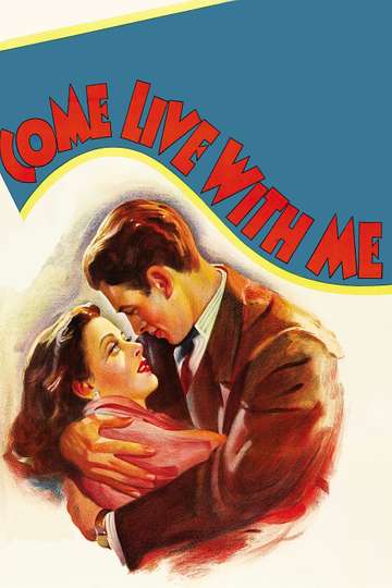 Come Live with Me Poster