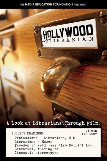 The Hollywood Librarian A Look at Librarians Through Film