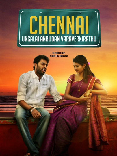 Chennai Ungalai Anbudan Varaverkiradhu Poster