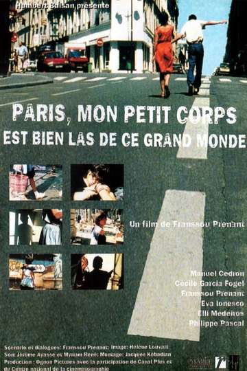Paris My Little Body Is Very Tired of This Big World Poster
