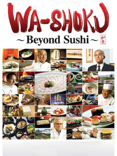 Wa-shoku: Beyond Sushi Poster