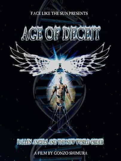 Age of Deceit Fallen Angels and the New World Order