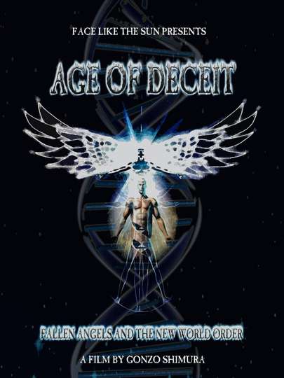Age of Deceit Fallen Angels and the New World Order