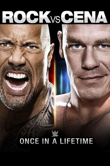 WWE The Rock vs John Cena Once in a Lifetime Poster