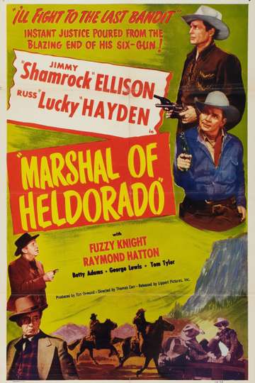 Marshal of Heldorado Poster