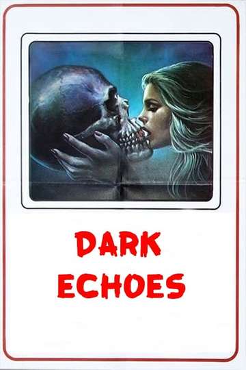 Dark Echoes Poster