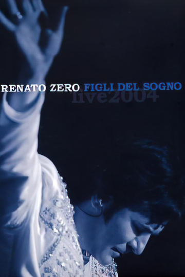 Renato Zero - Figli del Sogno Live Poster