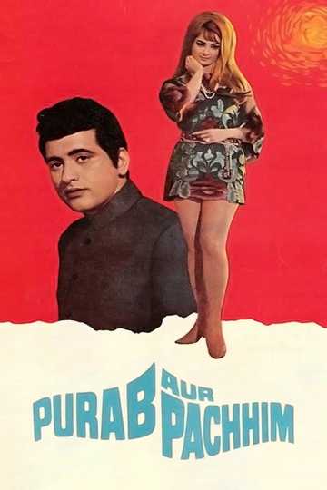 Purab Aur Pachhim Poster