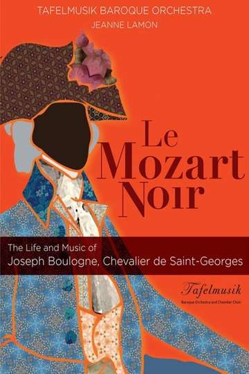 Le Mozart Noir Reviving a Legend Poster