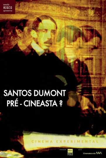 Santos Dumont PréCineasta Poster