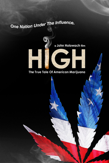 High The True Tale of American Marijuana