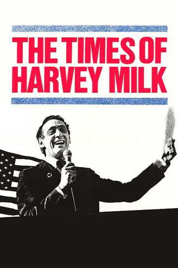 The Times of Harvey Milk Poster