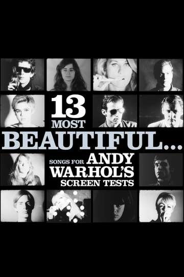 13 Most Beautiful Songs for Andy Warhols Screen Tests Poster