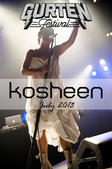 Kosheen Live at Gurtenfestival Poster