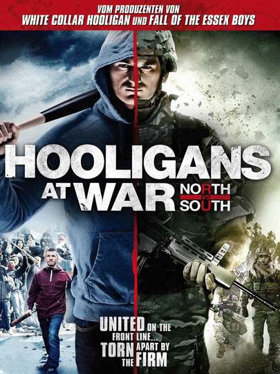 Hooligans at War North vs South Poster