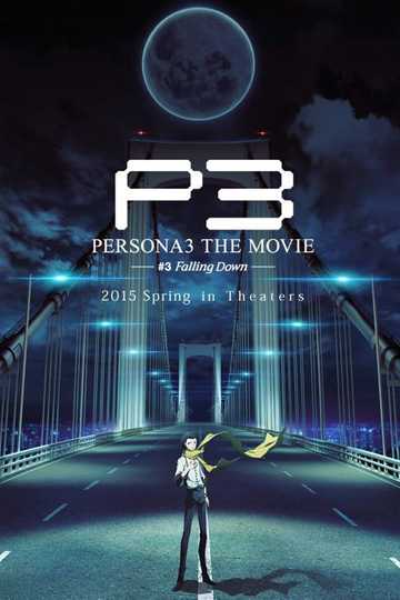 Persona 3 the Movie: #3 Falling Down Poster