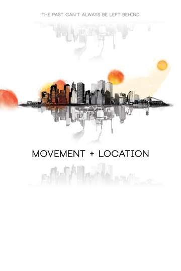 Movement  Location Poster