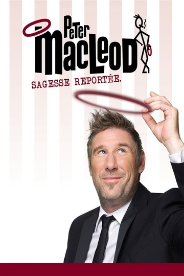 Peter MacLeod Sagesse Reportée