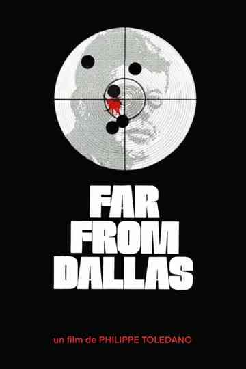 Far from Dallas Poster