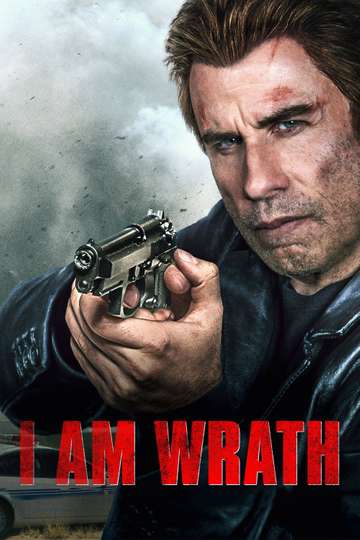 I Am Wrath Poster