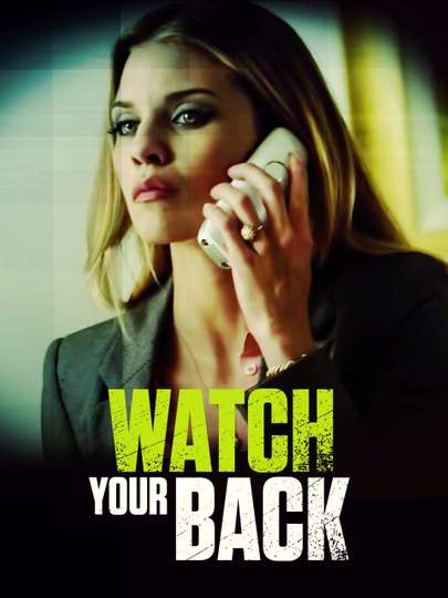 Watch Your Back Poster