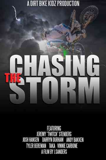 Chasing the Storm Poster