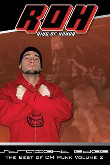 ROH The Best of CM Punk Vol 2  Straight Edge