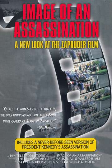 Image of an Assassination: A New Look at the Zapruder Film