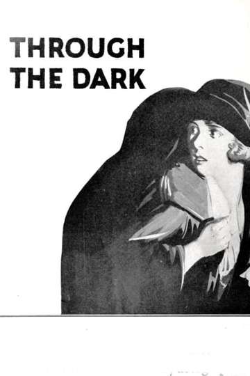 Through the Dark Poster