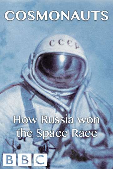 Cosmonauts How Russia Won the Space Race Poster