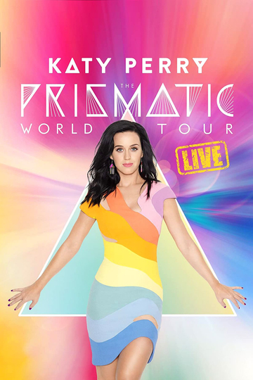 Katy Perry: The Prismatic World Tour Live Poster