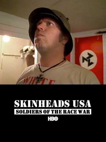 Skinheads USA: Soldiers of the Race War Poster