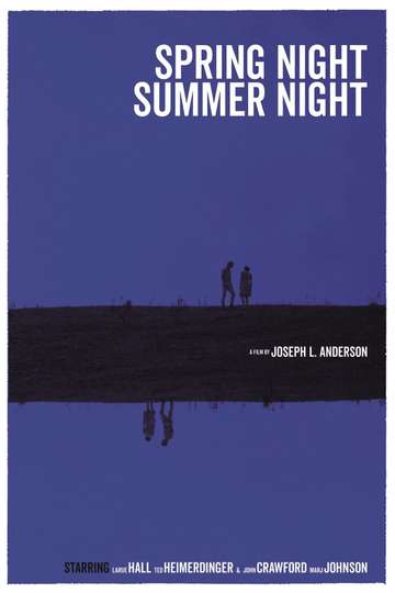 Spring Night Summer Night Poster