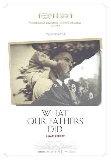 What Our Fathers Did A Nazi Legacy Poster