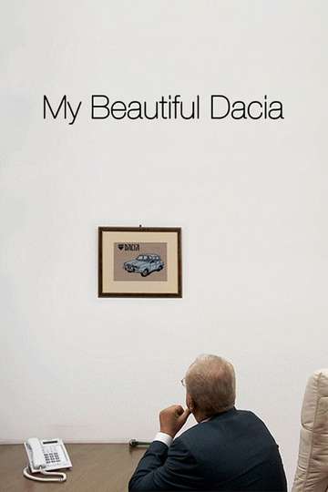 My Beautiful Dacia Poster
