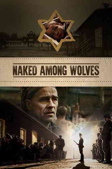 Naked Among Wolves Poster