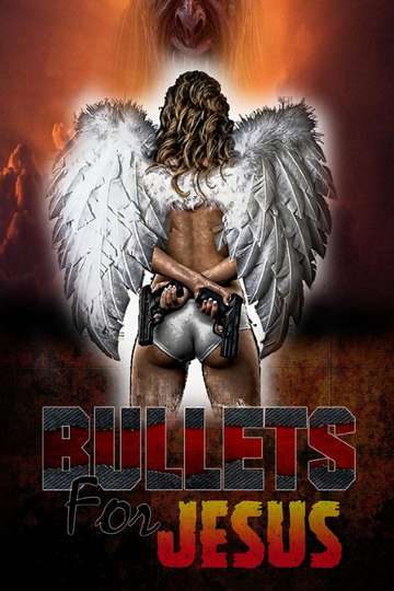 Bullets for Jesus Poster